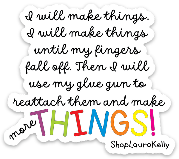 MORE THINGS