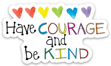 Vinyl Sticker - Courage