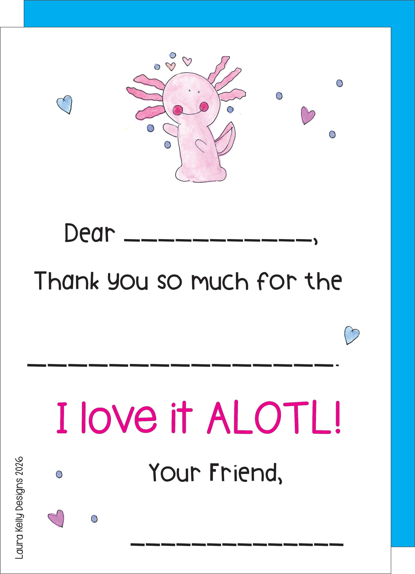 Fill In Thank You Notes - Axolotyl