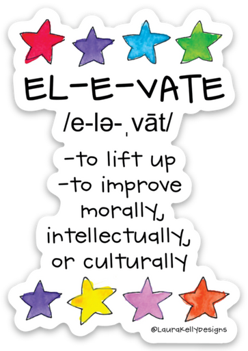 Vinyl Sticker - Elevate