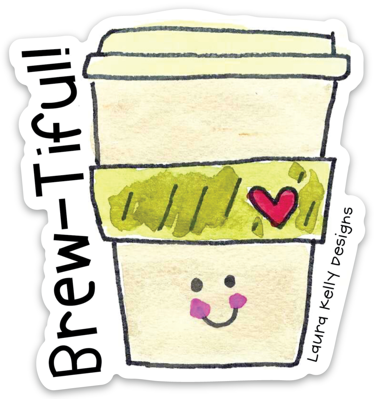 Vinyl Sticker - Brewtiful