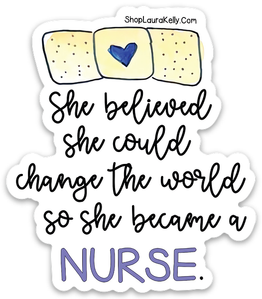 Believe Nurse Vinyl Sticker