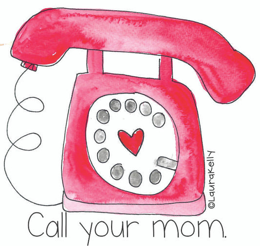 Vinyl Sticker - Call Mom