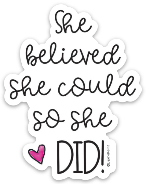 Vinyl Sticker - Believe