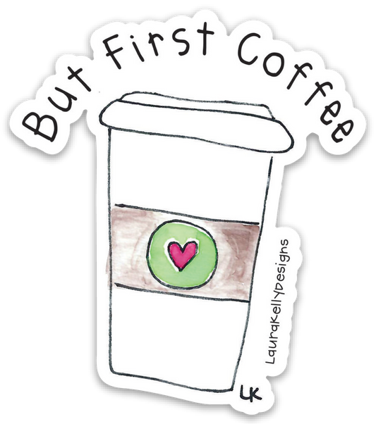 Vinyl Sticker-BUTFIRST