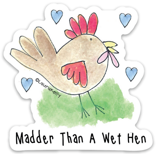 Vinyl Sticker - Wet Hen