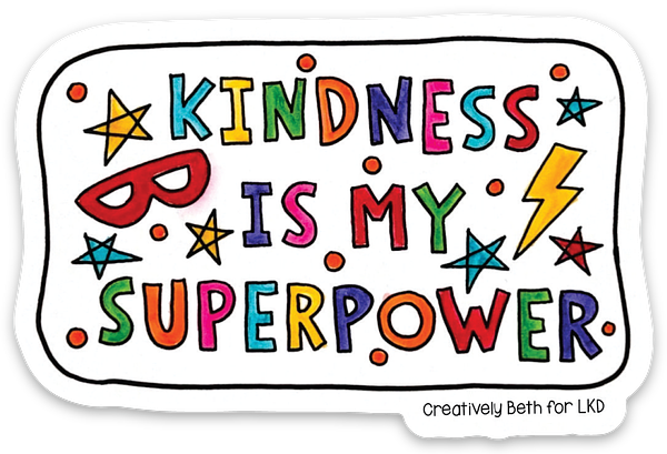 KINDNESS SUPERPOWER VINYL STICKER