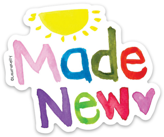 Vinyl Sticker - Made New