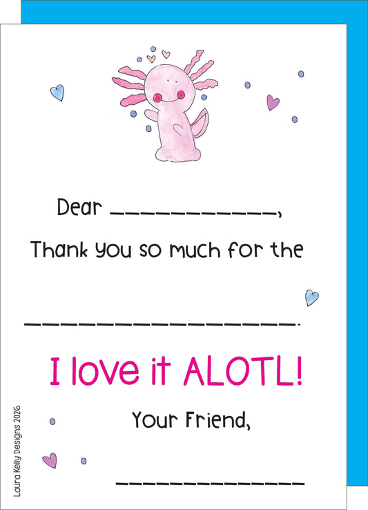 Fill In Thank You Notes - Axolotyl